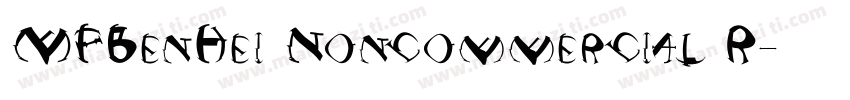 MFBenHei Noncommercial R字体转换